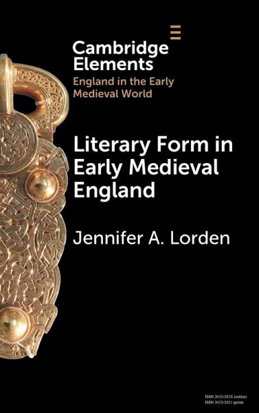 Literary Form in Early Medieval England Literary Form in Early Medieval England