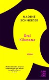 Drei Kilometer Drei Kilometer