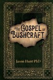 The Gospel of Bushcraft