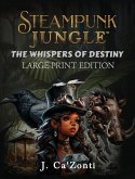 Steampunk Jungle Steampunk Jungle