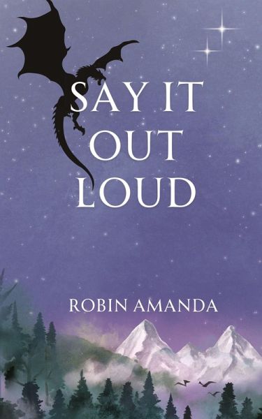 Say It Out Loud Say It Out Loud