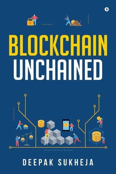Blockchain Unchained