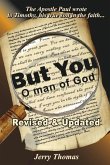 But You O Man of God