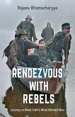 Rendezvous with Rebels Rendezvous with Rebels