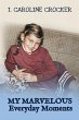 My Marvelous Everyday Moments - Bild 1