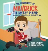 Maverick Learns to Tie his Skates Maverick Learns to Tie his Skates