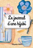 Le journal d'une hijabi Le journal d'une hijabi