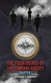 The Four Points of the Compass Society The Four Points of the Compass Society