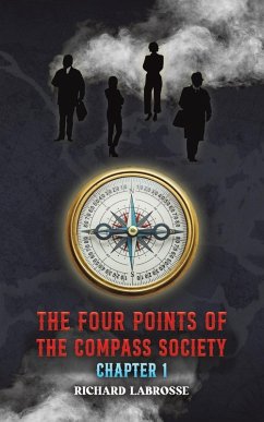 The Four Points of the Compass Society - Labrosse, Richard