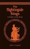 The Nightingale Sings The Nightingale Sings