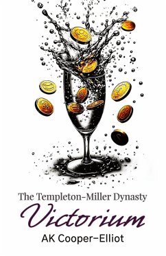 Cover The Templeton-Miller Dynasty - Victorium