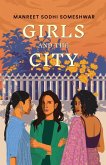 Girls and the City Girls and the City