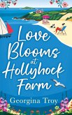 Love Blooms at Hollyhock Farm