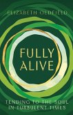 Fully Alive Fully Alive