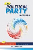 The Political Party in Canada The Political Party in Canada