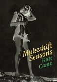 Makeshift Seasons Makeshift Seasons