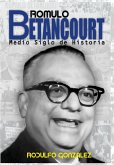 Rómulo Betancourt Rómulo Betancourt