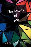 The Colors Of Me The Colors Of Me