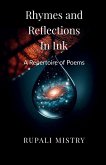 Rhymes and Reflections in Ink Rhymes and Reflections in Ink