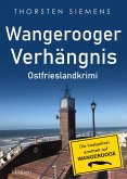 Wangerooger Verhängnis. Ostfrieslandkrimi