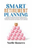 Smart Retirement Planning Smart Retirement Planning