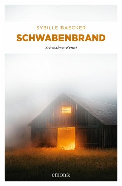 Schwabenbrand - Baecker, Sybille