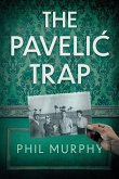 The Pavelic Trap