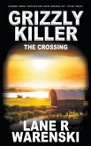 Grizzly Killer Grizzly Killer