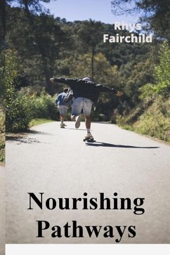 Nourishing Pathways - Fairchild, Rhys