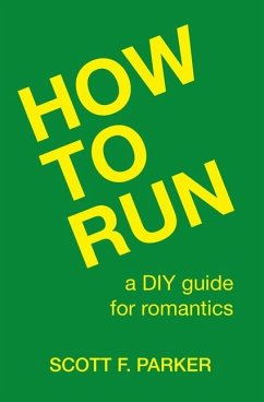 How to Run - Parker, Scott F