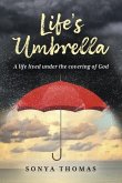 Life's Umbrella