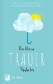 Der kleine Trauerbegleiter Der kleine Trauerbegleiter