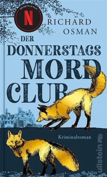Der Donnerstagsmordclub / Die Mordclub-Serie Bd.1 Der Donnerstagsmordclub / Die Mordclub-Serie Bd.1
