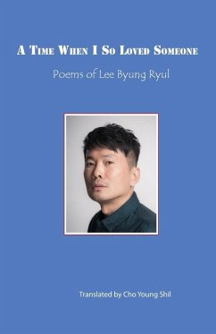 A Time When I So Loved Someone - Lee, Byung Ryul