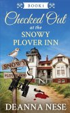 Checked Out at the Snowy Plover Inn Checked Out at the Snowy Plover Inn