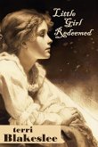 Little Girl Redeemed Little Girl Redeemed