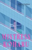 Mistress Koharu Mistress Koharu