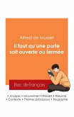 Réussir son Bac de français 2025 : Analyse de la pièce Il faut qu'une porte soit ouverte ou fermée de Alfred de Musset