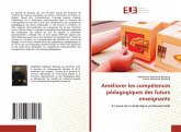 Améliorer les compétences pédagogiques des ¿futurs enseignants Améliorer les compétences pédagogiques des ¿futurs enseignants