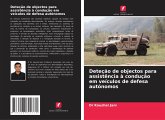 Deteção de objectos para assistência à condução em veículos de defesa autónomos Deteção de objectos para assistência à condução em veículos de defesa autónomos