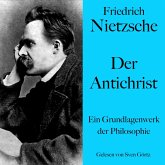 Friedrich Nietzsche: Der Antichrist (MP3-Download) Friedrich Nietzsche: Der Antichrist (MP3-Download)