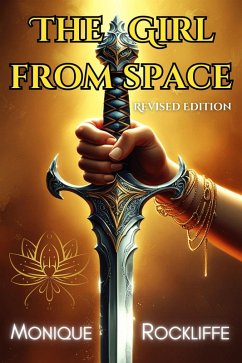 The Girl From Space (eBook, ePUB) - Rockliffe, Monique