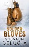 Golden Gloves (eBook, ePUB) Golden Gloves (eBook, ePUB)