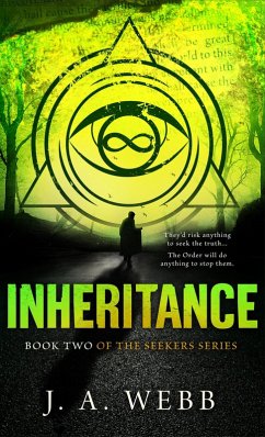 Inheritance (The Seekers Series, #2) (eBook, ePUB) - Webb, J. A.