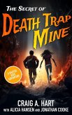 The Secret of Death Trap Mine (A Baxter Kids Adventure, #1) (eBook, ePUB)