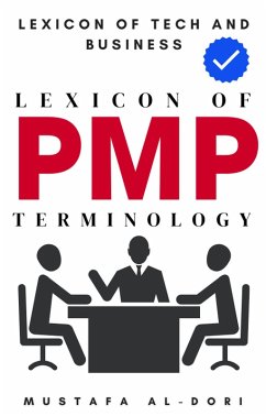 Cover Lexicon of PMP Terminology (Lexicon of Tech and Business, #19) (eBook, ePUB)