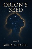 Orion's Seed (eBook, ePUB) Orion's Seed (eBook, ePUB)