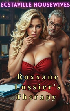 Cover Ecstaville Housewives: Roxxane Lussier's Therapy (eBook, ePUB)