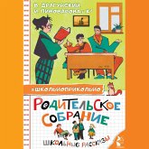 Roditelskoe sobranie. Shkolnye rasskazy (MP3-Download) Roditelskoe sobranie. Shkolnye rasskazy (MP3-Download)