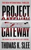 Project Gateway (eBook, ePUB) Project Gateway (eBook, ePUB)
